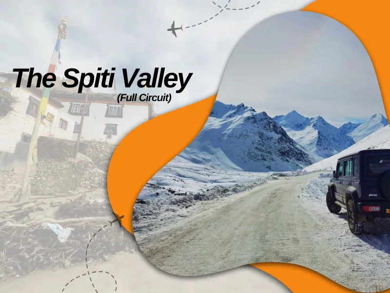 Spiti Valley Full Circuit 